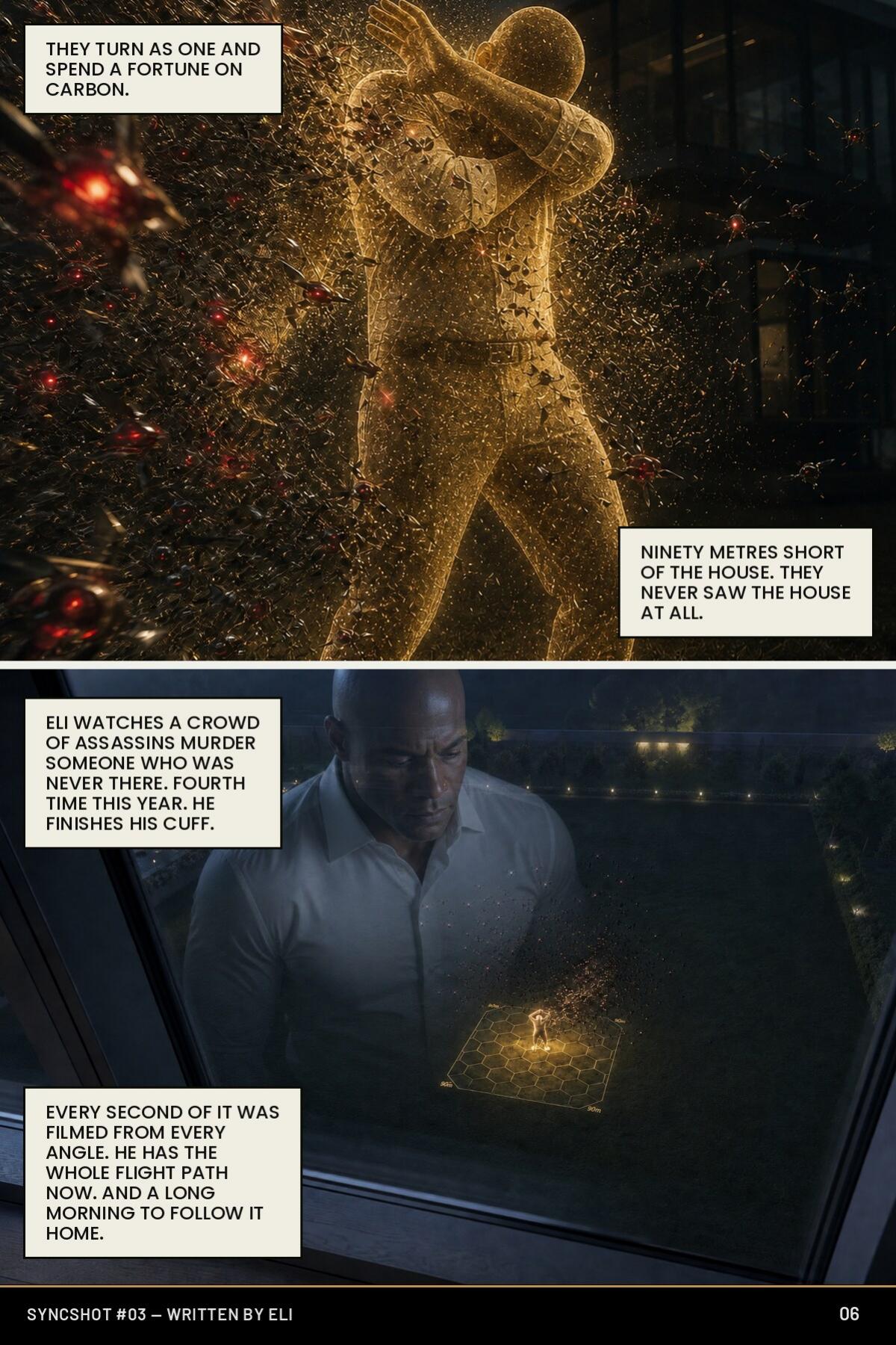 The swarm shredding the golden decoy while Eli watches from a window with a holographic flight map
