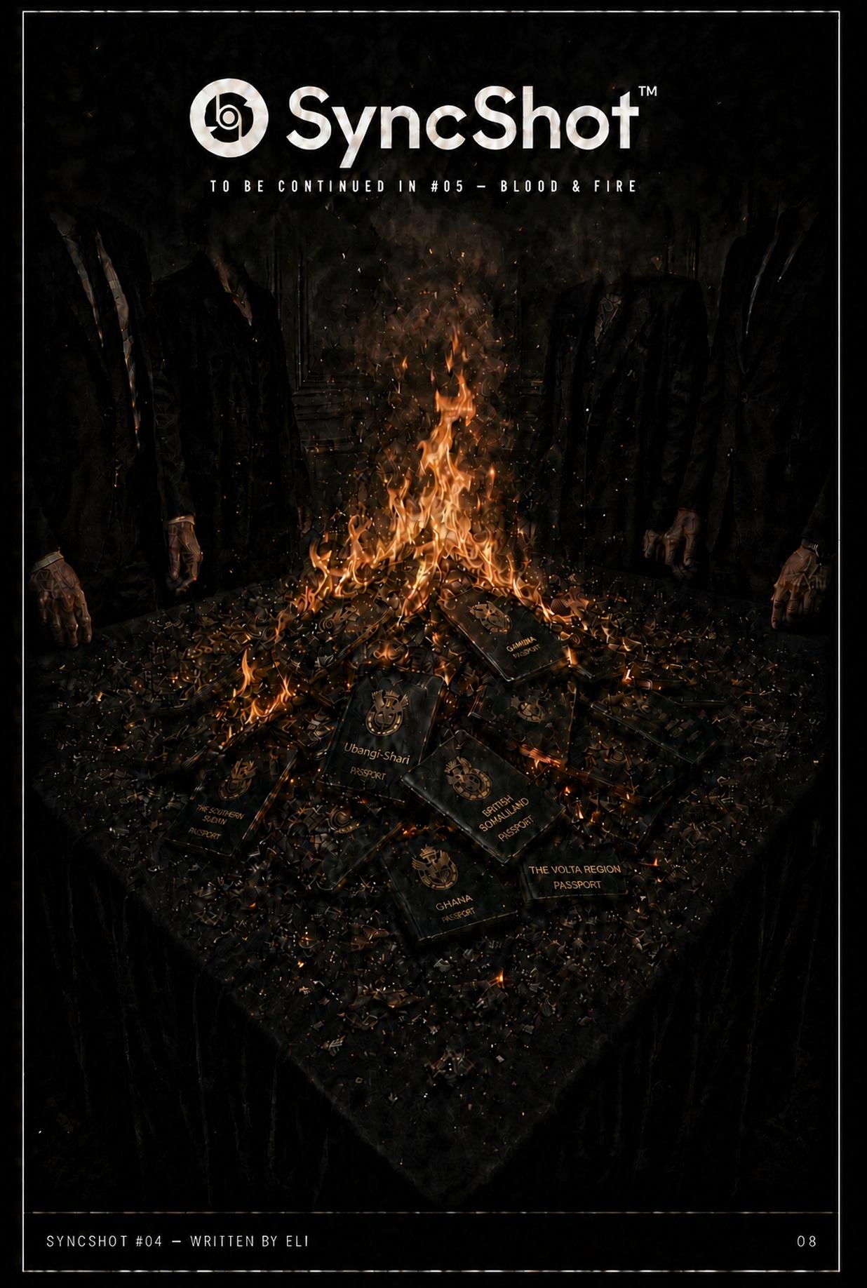 Closing page: faceless suited figures around a table of burning African passports, to be continued in #05 Blood & Fire